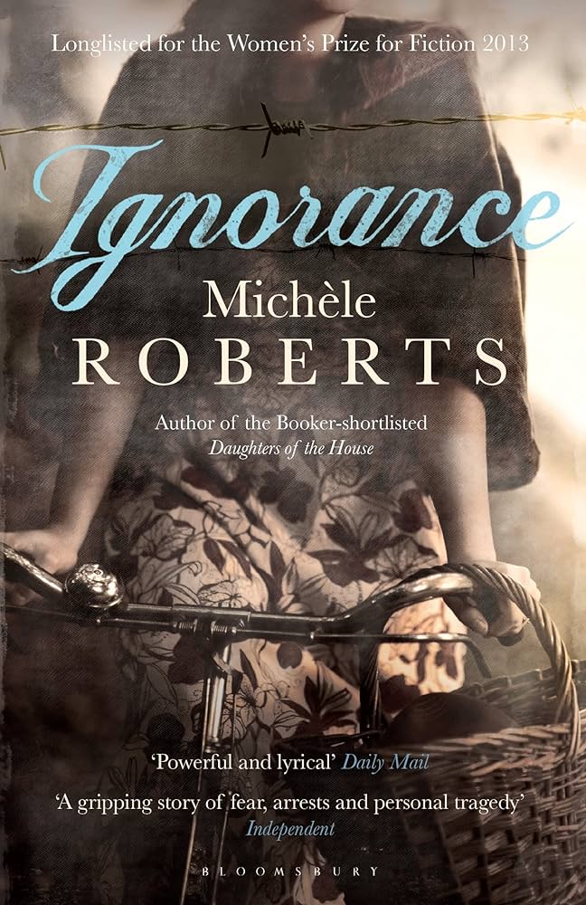 Ignorance by Michele Roberts