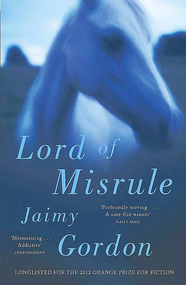 Lord of Misrule by Jaimy Gordon