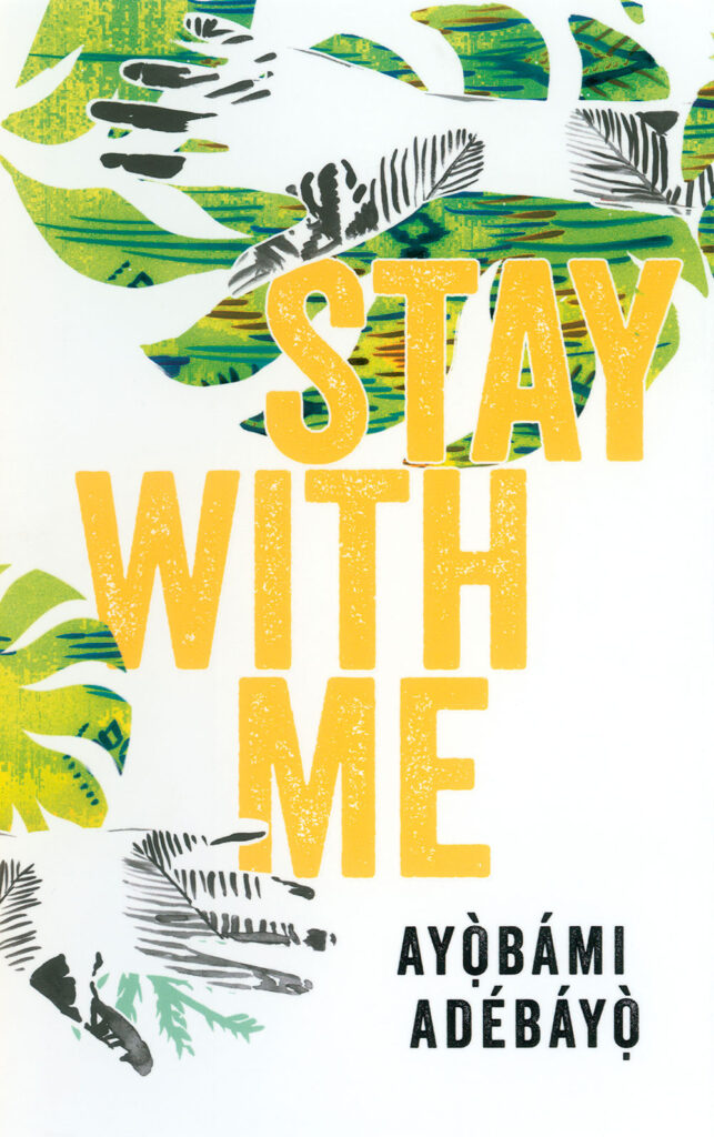 Stay With Me by Ayọ̀bámi Adébáyọ̀̀