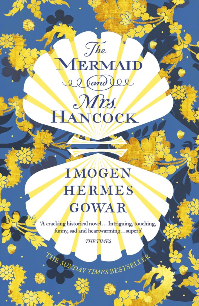 The Mermaid and Mrs Hancock by Imogen Hermes Gowar