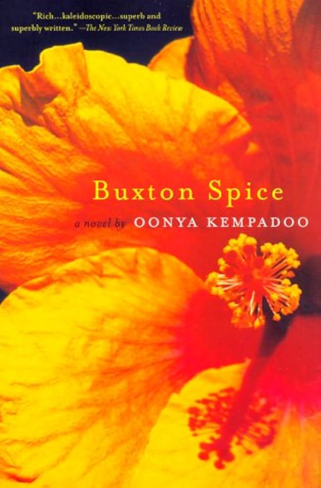 Buxton Spice by Oonya Kempadoo