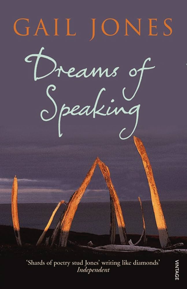 Dreams of Speaking by Gail Jones