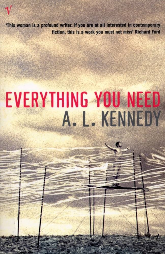 Everything You Need by A.L Kennedy