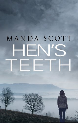Hen’s Teeth by Manda Scott