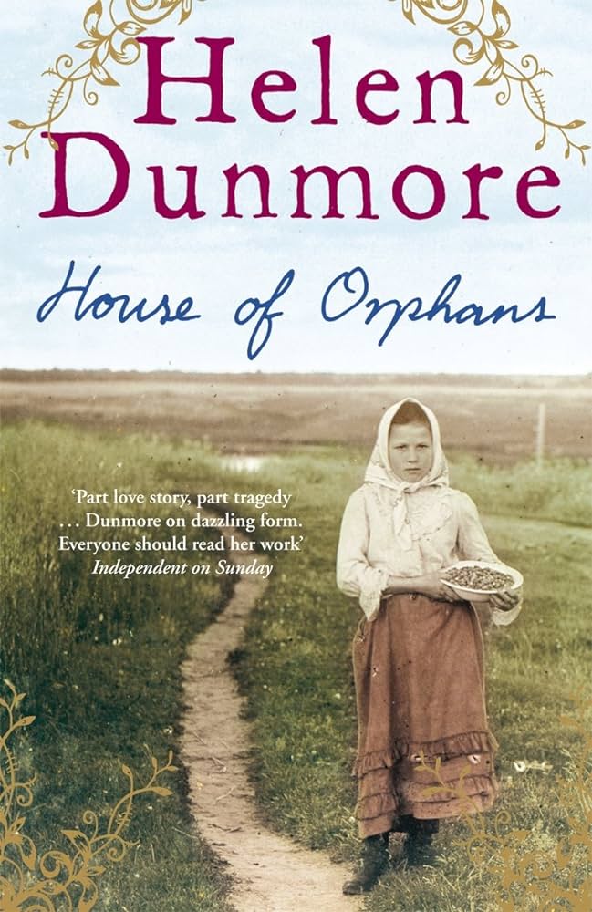 House of Orphans by Helen Dunmore