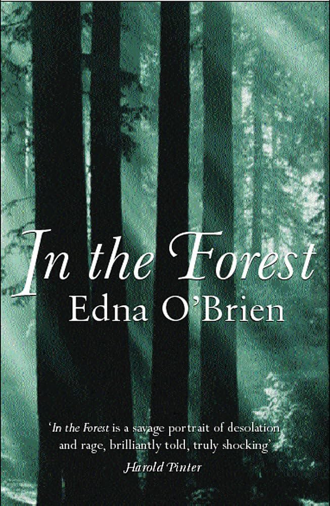 In the Forest by Edna O’Brien