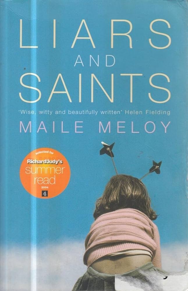 Liars and Saints by Maile Meloy