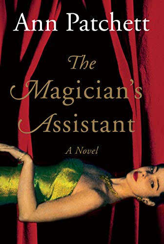 The Magician’s Assistant by Ann Patchett