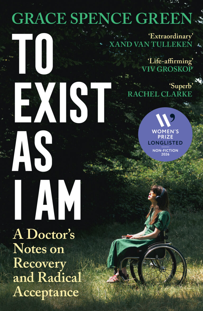 To Exist As I Am: A Doctor’s Notes on Recovery and Radical Acceptance