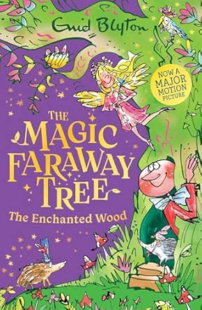 The Magic Faraway Tree: The Enchanted Wood Book 1
