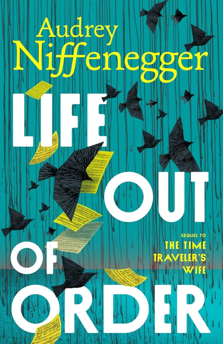Life Out of Order